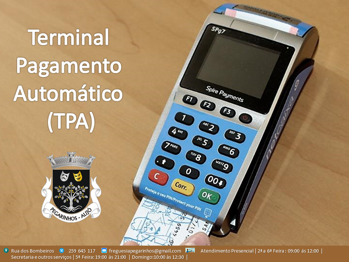 Terminal de Pagamento Automático (TPA) Terminal de Pagamento Automático (TPA)