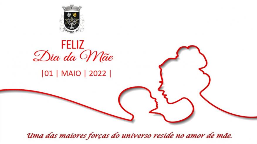 Dia da M&atilde;e 2022